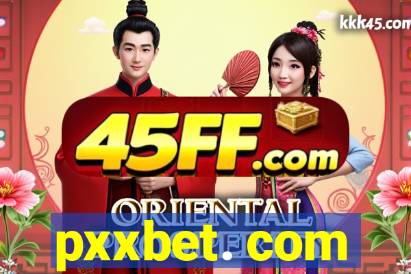 pxxbet. com